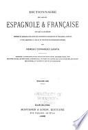 Diccionario de las lenguas española y francesa comparadas: Dictionnaire espagnol-français