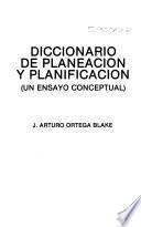 Diccionario de planeación y planificación