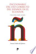 Diccionario del uso correcto del español en el Ecuador
