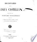 Diccionario [enciclopedico] de la lengua castellana