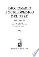 Diccionario enciclopédico del Perú