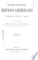 Diccionario enciclopedico hispano-americano de literatura, ciencias y artes