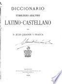 Diccionario etimológico-analítico latino-castellano