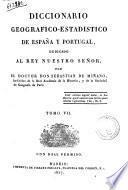 Diccionario geografico-estadistico de Espana y Portugal ... por Sebastian de Minano. Tomo 1. [- 11.]