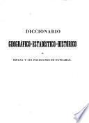 Diccionario geográfico-estadístico-histórico de España y sus posesiones de ultramar: Arr-Bar