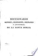 Diccionario historico, cronologico, geografico y universal de la Santa Biblia, 2