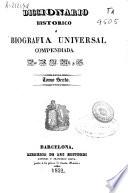 Diccionario historico o Biografia universal