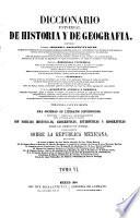 Diccionario universal de historia y de geografía ...