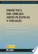 Didáctica del dibujo: artes plásticas y visuales