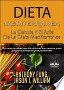 Dieta mediterránea - la ciencia y el arte de la dieta mediterránea