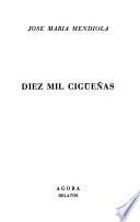 Diez mil cigüeñas