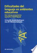 Dificultades del lenguaje en ambientes educativos