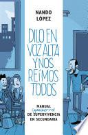 Dilo en voz alta y nos reímos todos