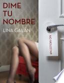 Dime tu nombre