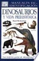 DINOSAURIOS Y VIDA PREHISTORICA.M.I.