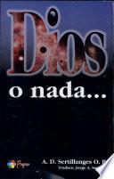 Dios o nada