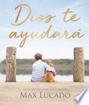 Dios te ayudará