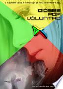 Dioses por Voluntad