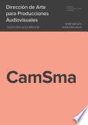 Dirección de Arte para Producciones Audiovisuales