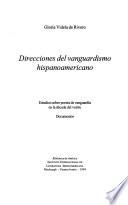 Direcciones del vanguardismo hispanoamericano
