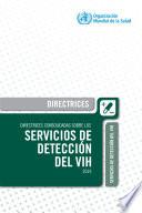 Directrices consolidadas sobre los servicios de deteccion del VIH, 2019