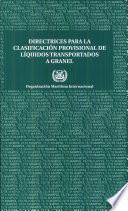Directrices Para la Evaluación Provisional de Los Líquidos Transportados a Granel