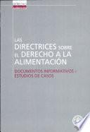 Directrices Sobre El Derecho a La Alimentacion