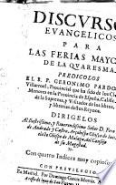 Discursos euangelicos para las ferias mayores de la Quaresma
