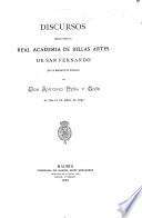 Discursos leídos ante la Real Academia de Bellas Artes de San Fernando en la recepción pública de don Antonio Peña y Goñi el día 10 do abril de 1892