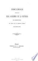 Discursos leídos ante la Real Academia de la Historia en la recepción pública de Fernando Corradi