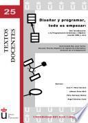 Diseñar y programar, todo es empezar.