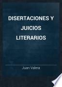 Disertaciones y juicios literarios