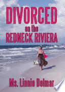 Divorced on the Redneck Riviera