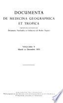 Documenta de Medicina Geographica Et Tropica