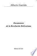 Documentos de la Revolución Bolivariana