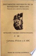 Documentos históricos de la Revolución Mexicana