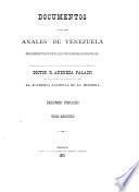 Documentos para los anales de Venezuela