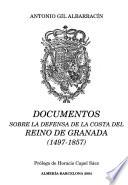 Documentos sobre la defensa de la costa del Reino de Granada