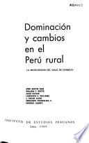 Dominación y cambios en el Perú rural