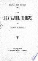 Don Juan Manuel de Rosas