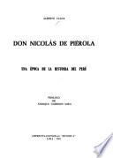 Don Nicolás de Piérola, una época de la historia del Perú