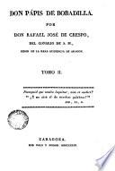 Don Pápis de Bobadilla, 2