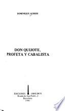 Don Quijote, profeta y cabalista