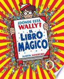 Donde Esta Wally? el Libro Magico
