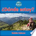¿Dónde Estoy?