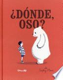 Donde, Oso?