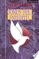 Dones del ESP-Ritu: Gifts of the Spirit