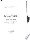 Dos sedes vacantes y Monseñor Víctor Sanabria