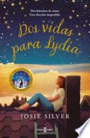 Dos vidas para Lydia