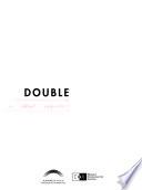 Double Trouble